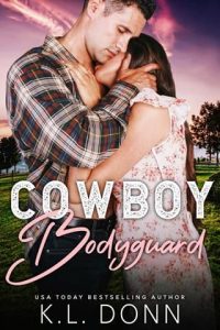 Cowboy Bodyguard by KL Donn (ePUB)