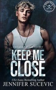 Keep Me Close by Jennifer Sucevic (ePUB)