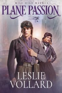Plane Passion by Leslie Vollard (ePUB)