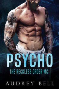 Psycho by Audrey Bell (ePUB)