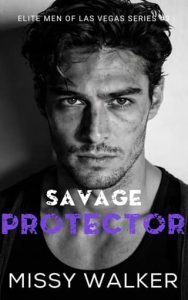 Savage Protector by Missy Walker (ePUB)