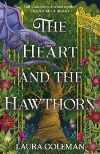 The Heart and the Hawthorn by Laura Coleman (ePUB)